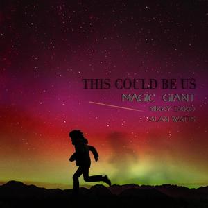 This Could Be Us (Explicit)