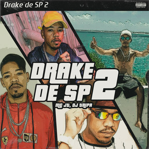 Drake de Sp 2 (Explicit)