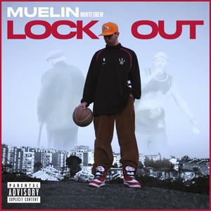 Lock Out (Explicit)