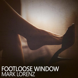 Footloose Window