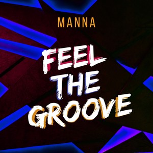 Feel The Groove