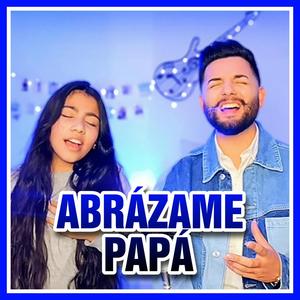 Abrázame papá (feat. Triana Bermúdez)