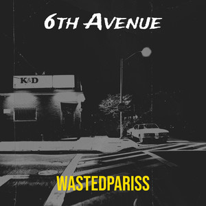 6th Avenue (Explicit)