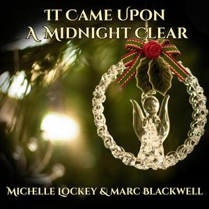 It Came Upon A Midnight Clear