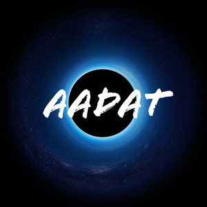 Aadat