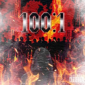 100:1 (feat. Blade da Reaper) [Explicit]