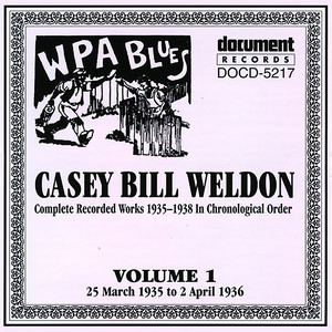 Casey Bill Weldon Vol. 1 (1935-1936)