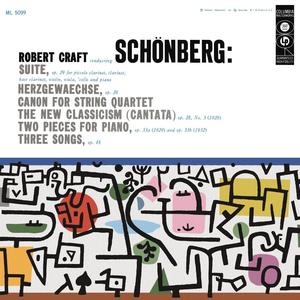 Schoenberg: Suite, Op. 29 & Chamber, Vocal & Solo Piano Works (2023 Remastered Version)