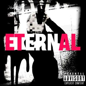 ETERNAL (Explicit)