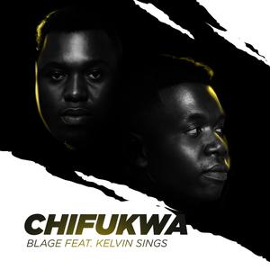 Chifukwa(feat. Kelvin Sings)