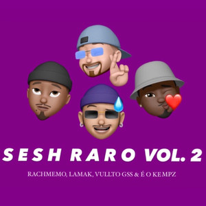 Sesh Raro Vol. 2 (Explicit)