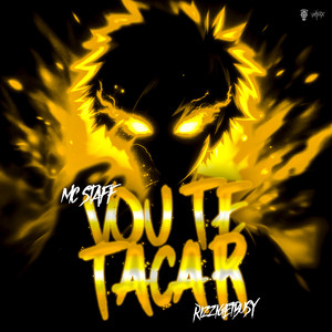 Vou te Tacar (Explicit)