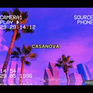 CASANOVA (feat. Sleepy V & Lance Burkes) (Explicit)