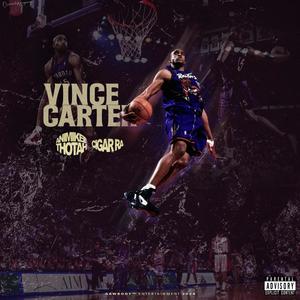 Vince Carter (Explicit)