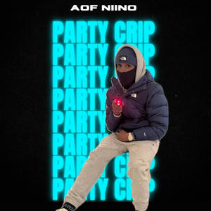 Party Crip (Explicit)