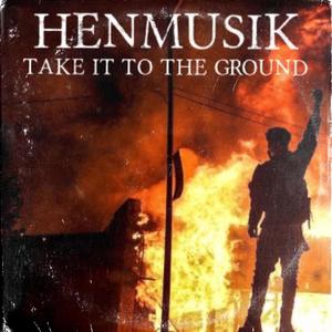 Take It To The Ground (Explicit)