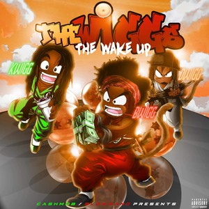 The Wake UP (Explicit)