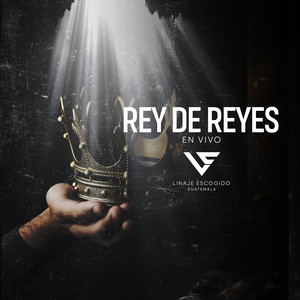 Rey De Reyes (En Vivo)