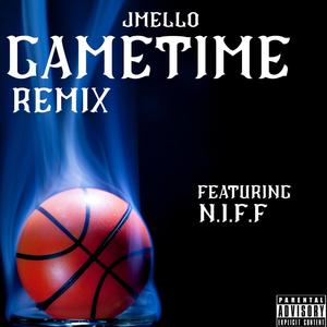 Gametime(feat. N.i.f.f) (remix|Explicit)