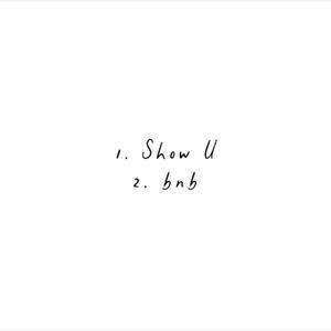 Show U (feat. Ayxo!) (Explicit)
