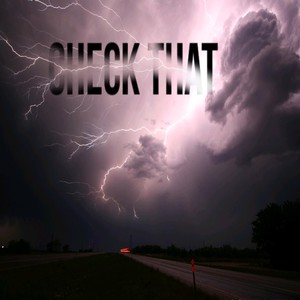 Check That (Explicit)