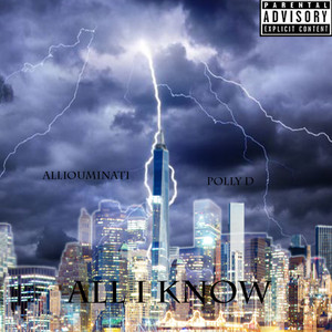 All I Know (Explicit)