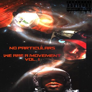 We Are a Movement, Vol. I (Explicit)