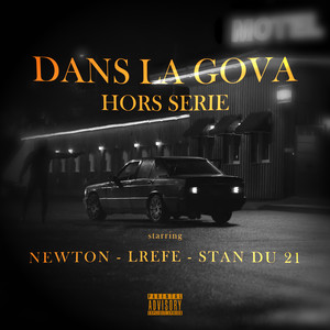 DANS LA GOVA HORS SERIE (Explicit)