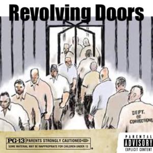 Revolving Doors (Explicit)