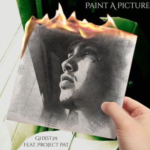 Paint A Picture (feat. Project Pat) (Explicit)