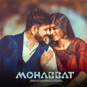 Mohabbat (feat. Rupali)