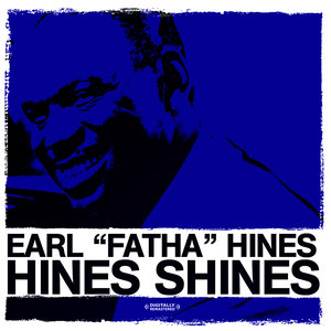 Hines Shines (Digitally Remastered)