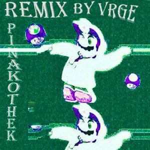 Pinakothek (vrge Remix)