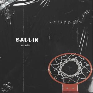 Ballin (Explicit)