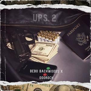 UPS 2 (feat. 000Rock) (Explicit)