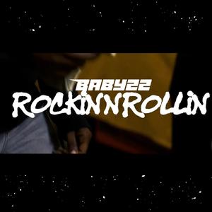 Rockin & Rollin (Explicit)