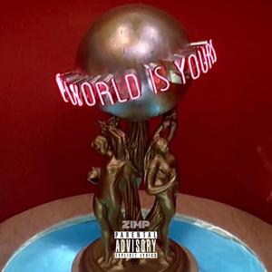 The World is Yours (feat. ANG3LO & benjicold) (Explicit)
