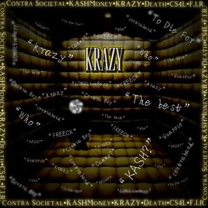 Krazy (Explicit)