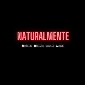 Naturalmente (Explicit)