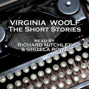 Virginia Woolf - The Short Stories