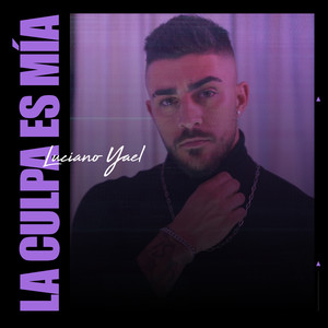 La Culpa Es Mía