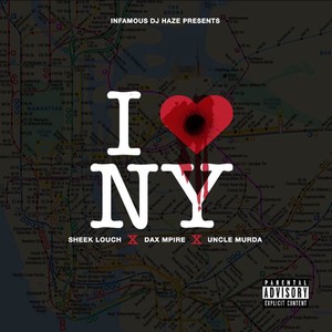 I Love NY (Explicit)