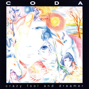 Crazy Fool And Dreamer - EP (expanded & remastered)