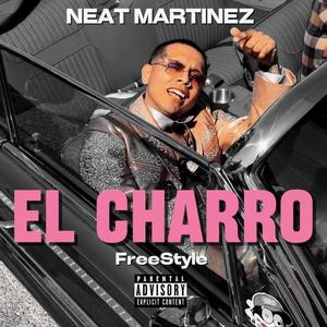 El Charro (Freestyle) [Explicit]