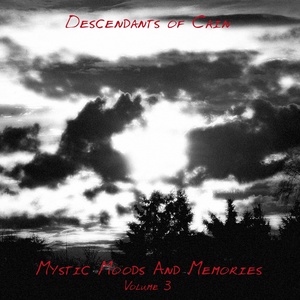 Mystic Moods and Memories, Vol.3