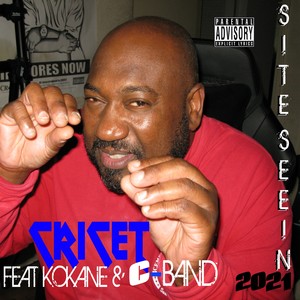 Site Seein 2021 (feat. Kokane & C-Band) [Explicit]