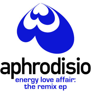 Energy Love Affair: The Remix EP