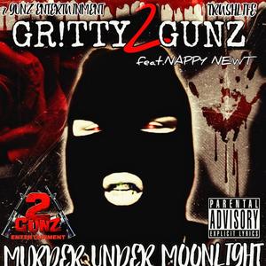 Murder Under Moonlight (feat. Nappy Newt) [Explicit]