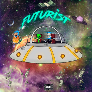 Futurist (Explicit)