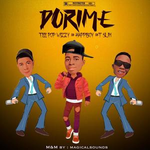 DORIME (feat. Happiboy & T slim)